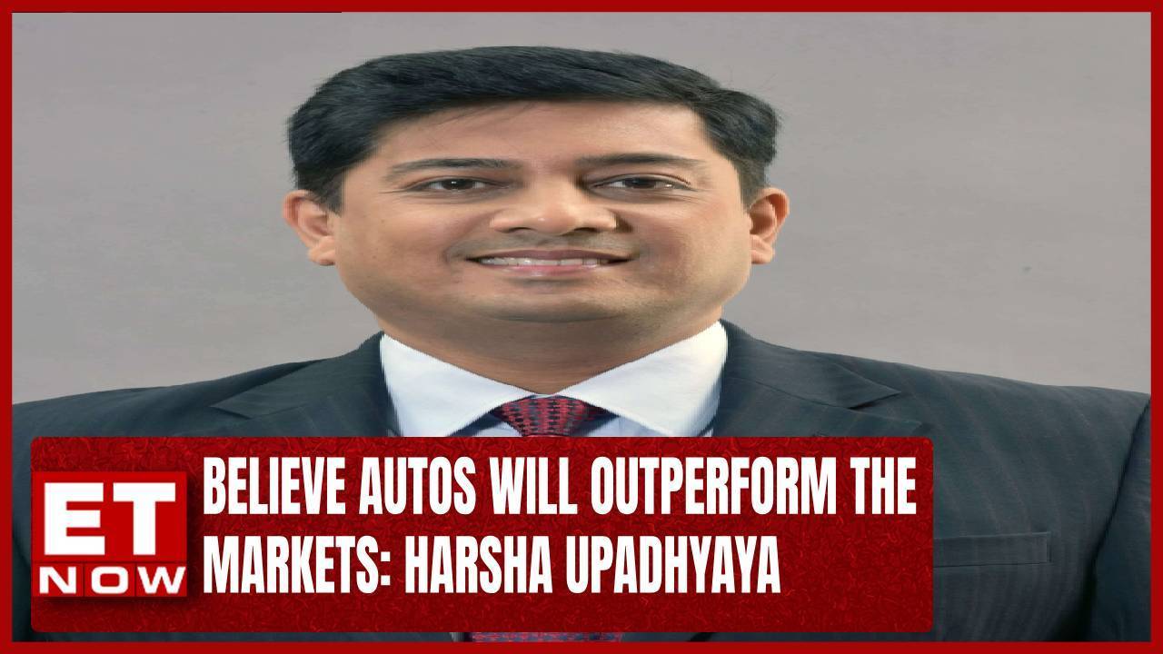 Believe Autos Will Outperform The Market Harsha Upadhyaya Views On