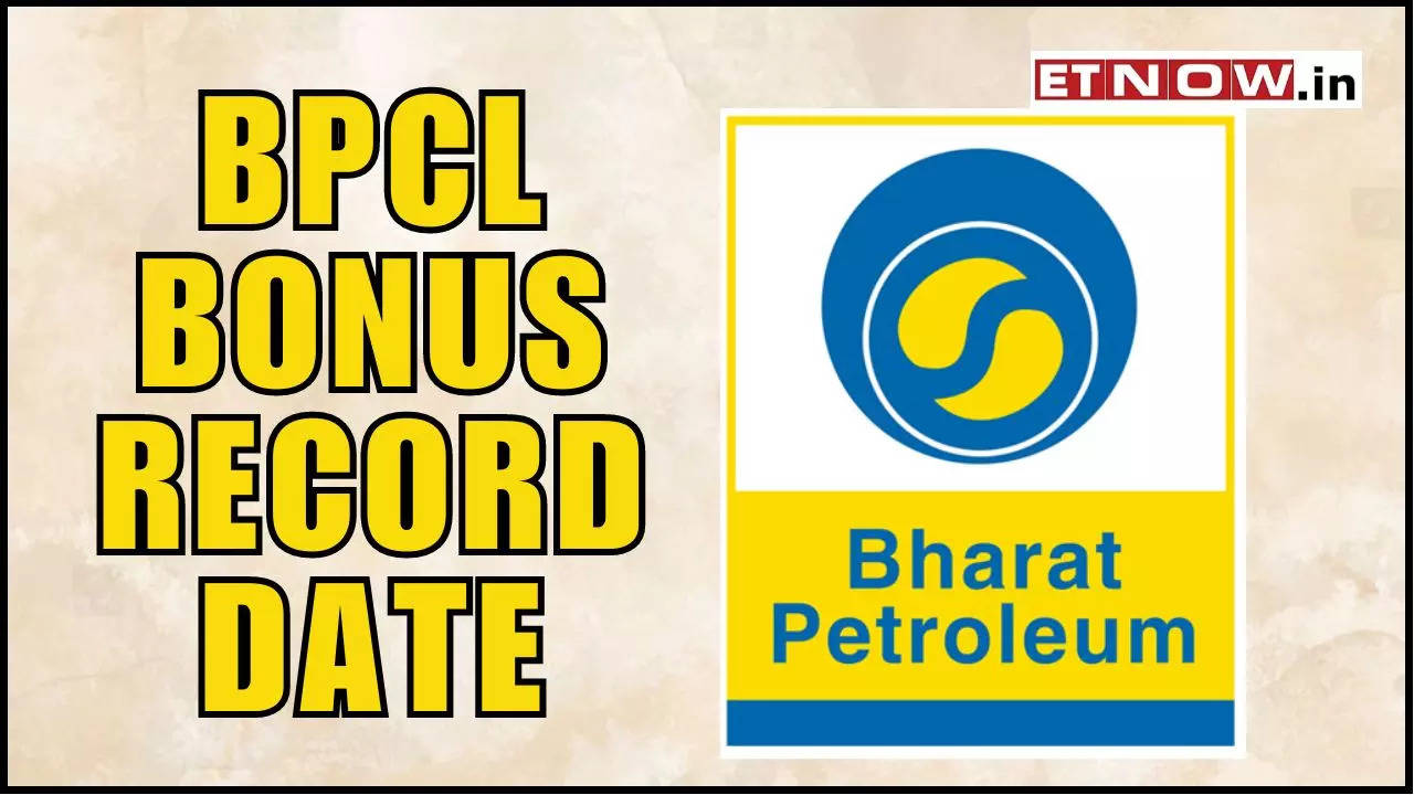 Bpcl Bonus Share Record Date Ratio All Details Here Markets