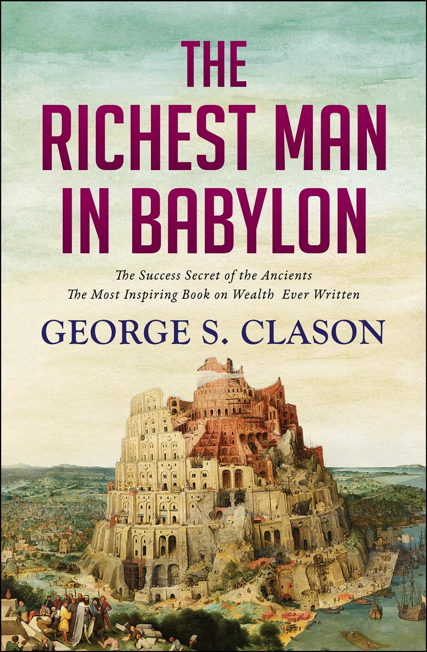 Timeless Money Lessons : A Review of the Richest Man In Babylon. | PeakD