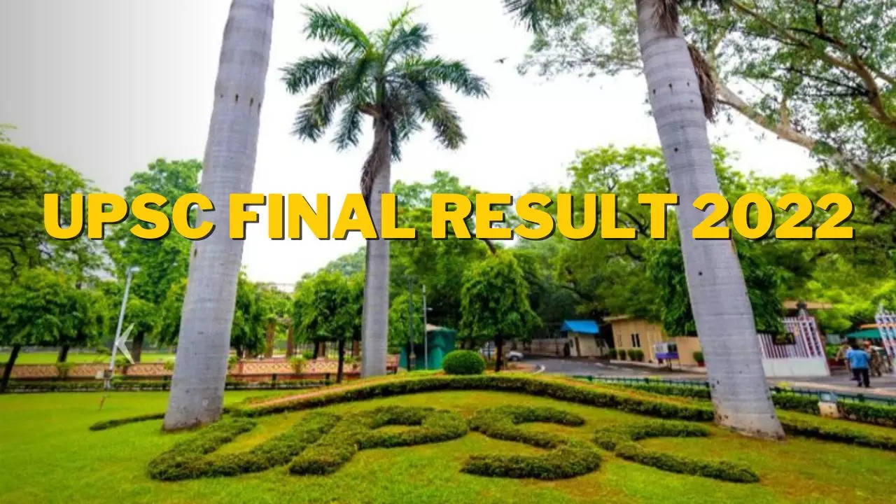 Pdf UPSC Final Result 2022 Topper list, full PDF direct link, names