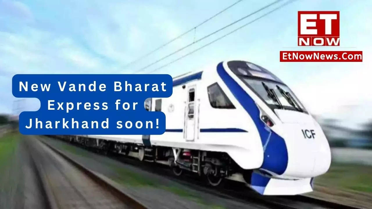 Another Vande Bharat Express train for Jharkhand? Check routes, timings ...
