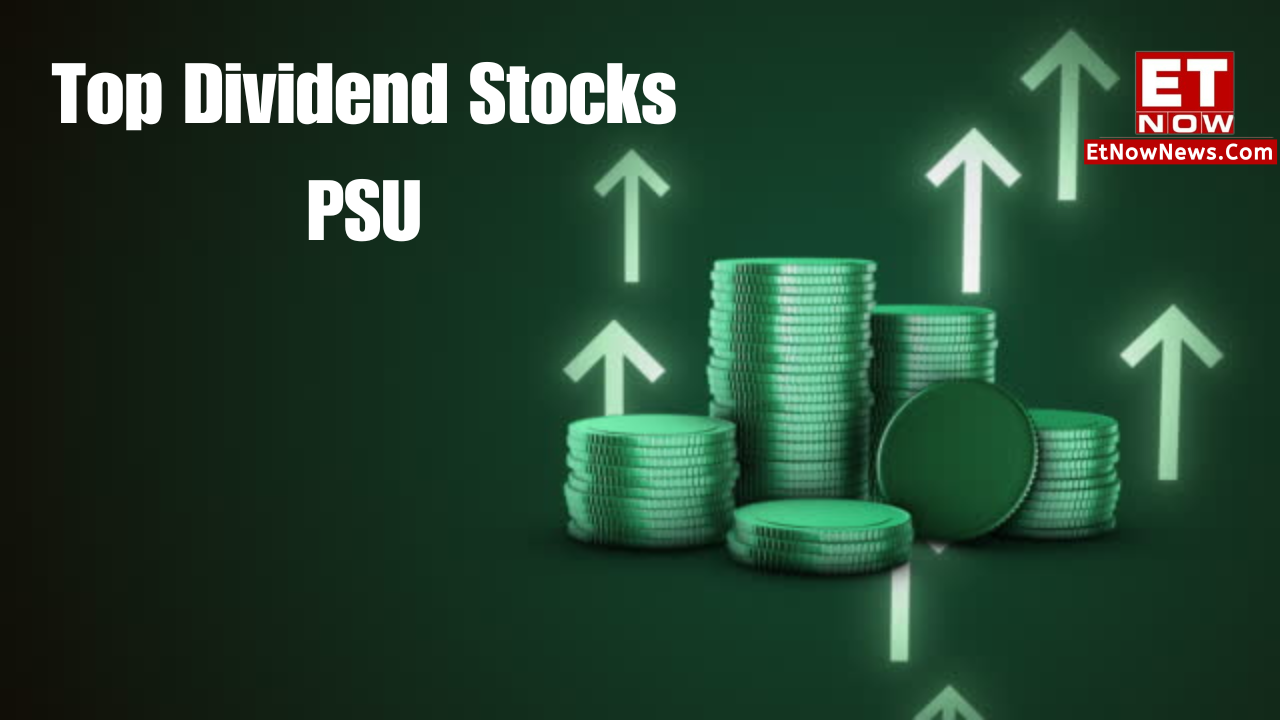 Top Dividend Stocks 2024: PSUs - Companies With HIGHEST Dividend Yield ...