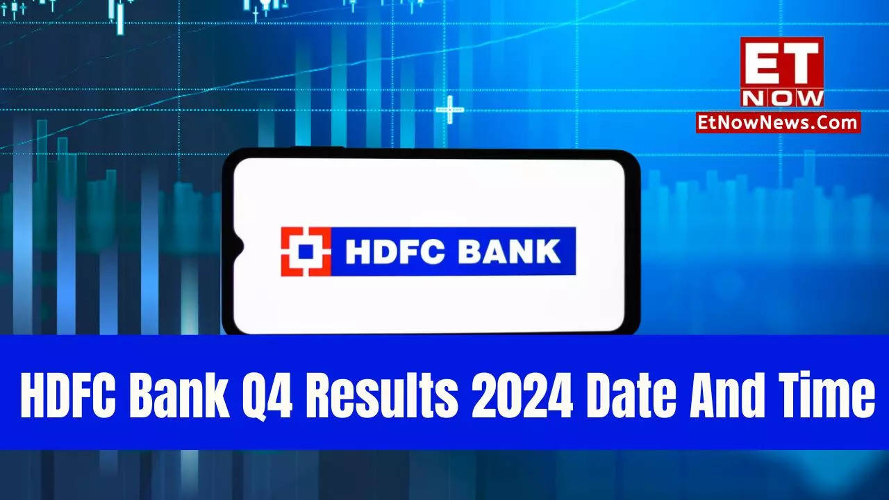 HDFC Bank Q4 Results 2024 Date And Time Dividend announcement