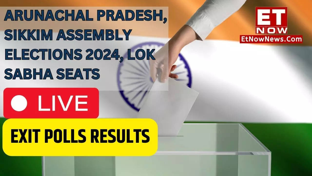 Arunachal Pradesh, Sikkim Elections Exit Poll Results 2024: Date And ...