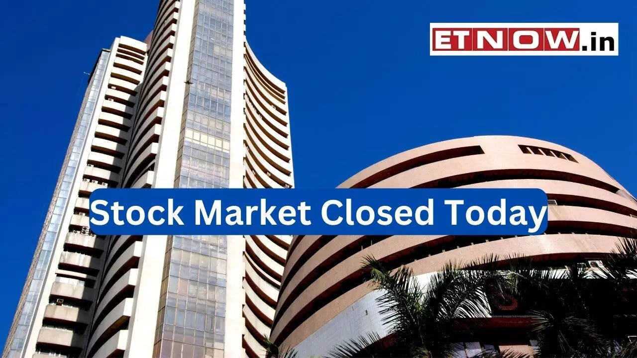 Stock Market Closed Today BSE, NSE to observe holiday on account of Bakrid Markets ET Now