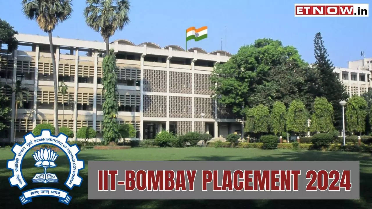 IIT Bombay Campus Placements 2024: Rs 1 Cr Annual Salary Package For 22 ...