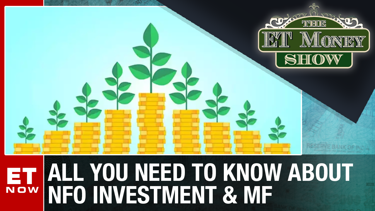 All You Need To Know About Investing In NFOs And Mutual Fund For Children The ET Money Show
