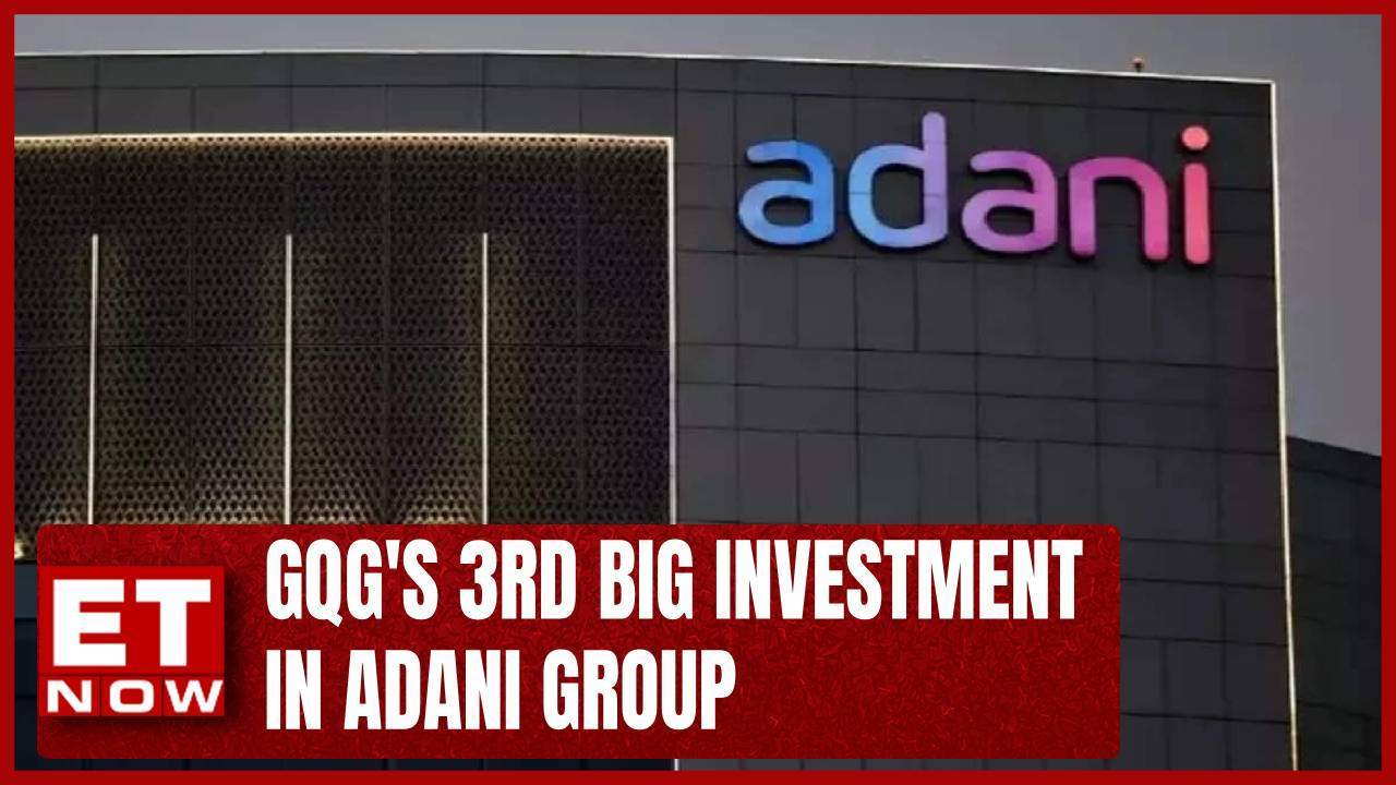 GQG's 3rd Big Investment In Adani Group | S.B. Adani Family Trust Sells ...