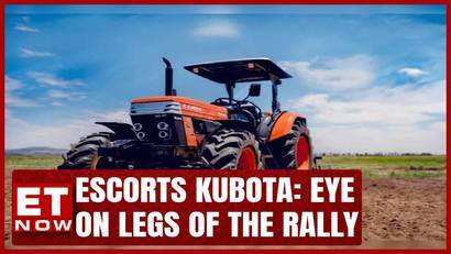 Escorts Kubota: Eye On Legs Of The Rally | Stock Market | ET Now