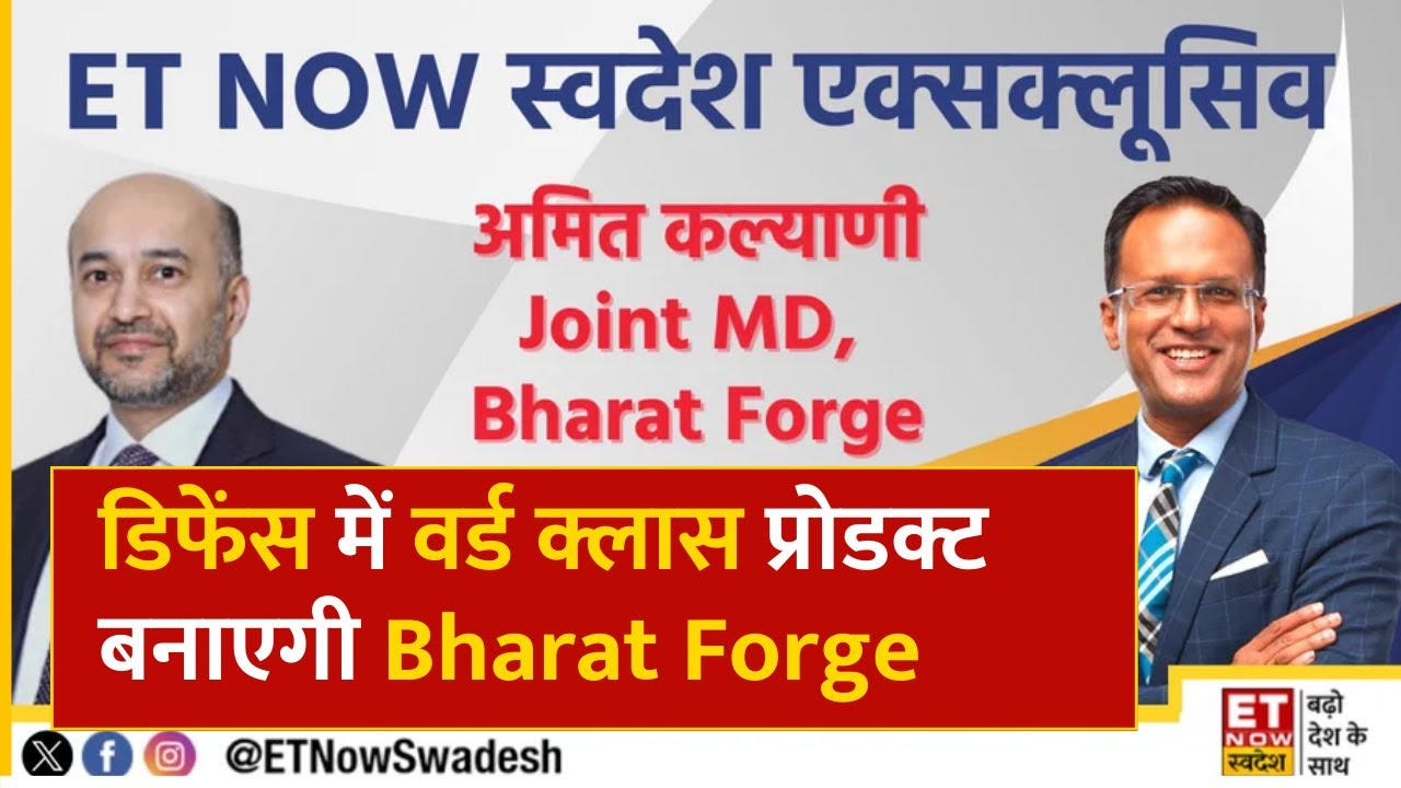 kalyani group bharat jmd amit kalyani exclusive interview with et