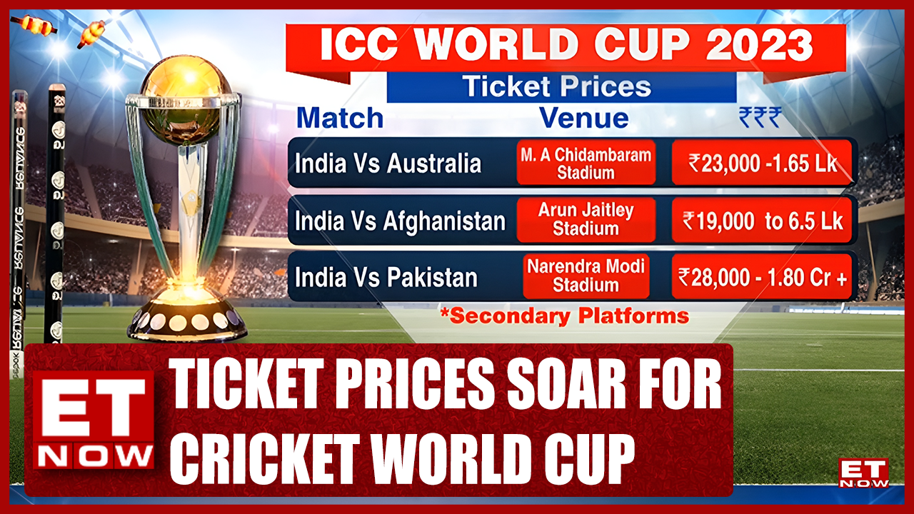 Ticket Prices Soar For Cricket World Cup IndiaPakistan Match Takes Top Billing Business