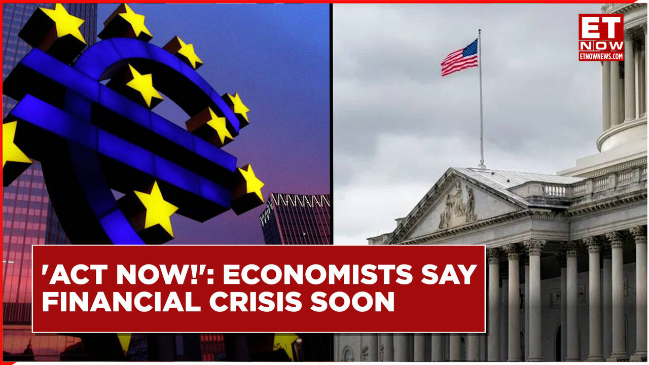 Economists Warn Financial Crisis In Developed Nations Due To Global