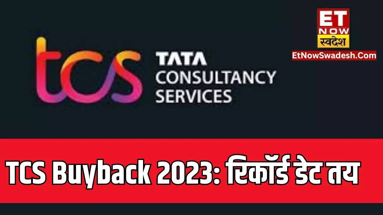 Tcs Share Buyback 2023 Record Date Repurchase Ratio Date Price News ...