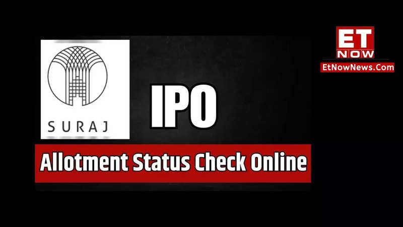 LIVE: Suraj Estate IPO Allotment to take place today; status check ...