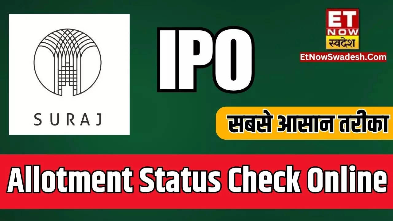 suraj estate developers ipo allotment status check online bse link ...