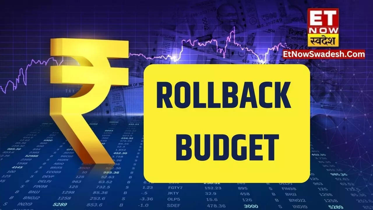 what is rollback budget when it was presented and what is its impact union budget 2024 2025 view