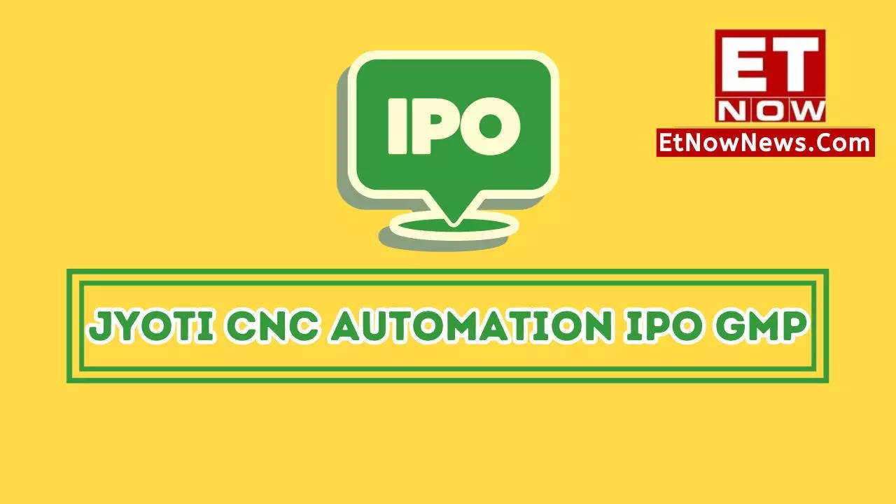 Jyoti CNC Automation IPO GMP Today Price: What Grey Market Premium ...