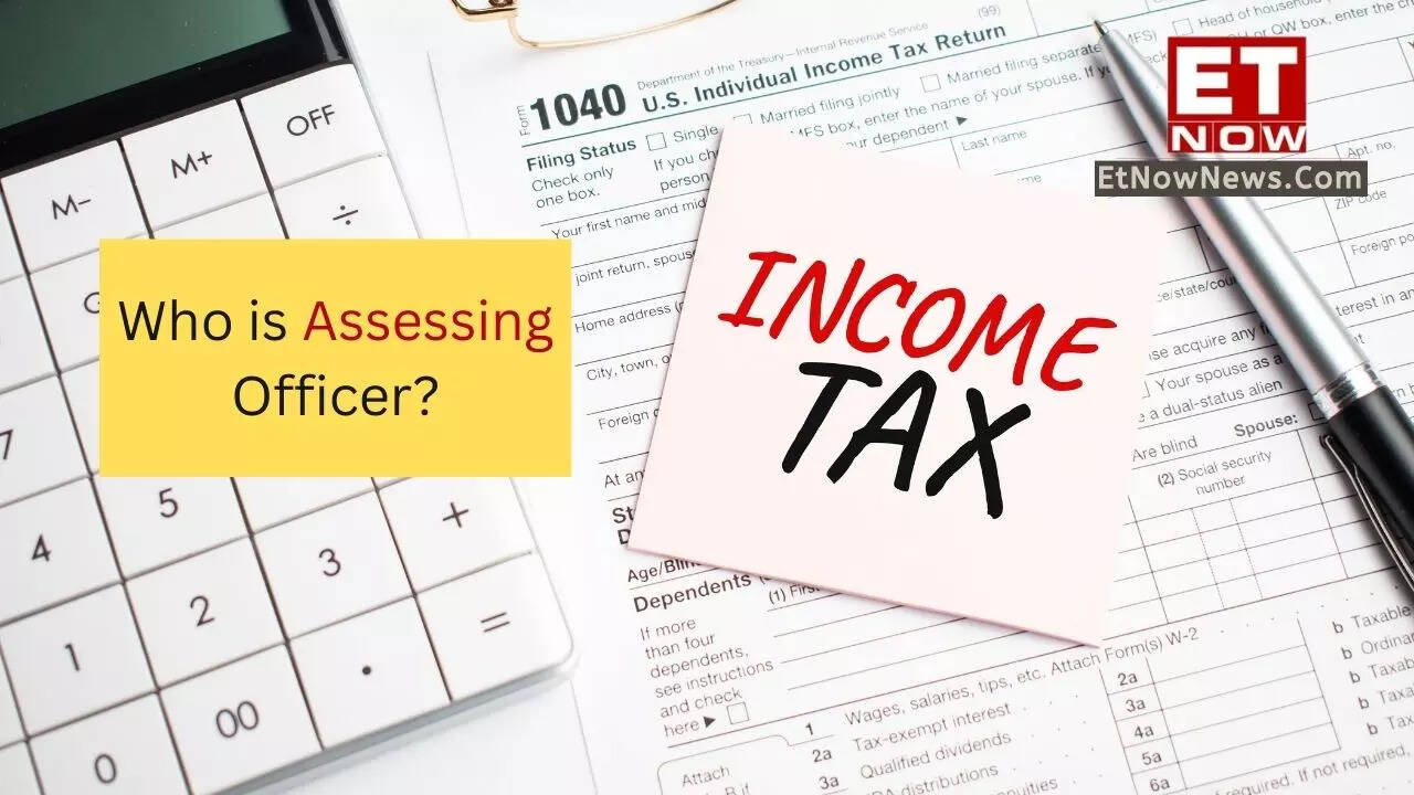 ITR Filing Assessment Who Is Income Tax s Assessing Officer How To itr-filing-assessment-who-is-income-tax-s-assessing-officer-how-to