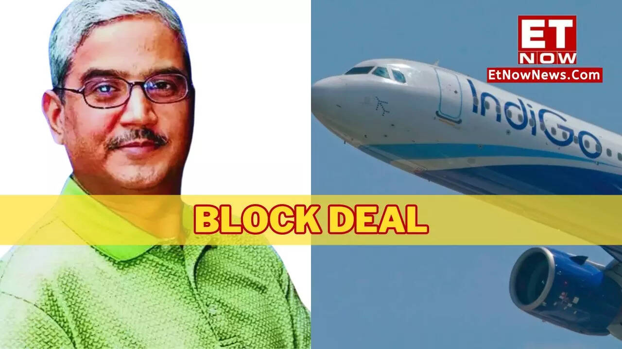 IndiGo block deal Founder Rakesh Gangwal to sell up to 3.3 stake