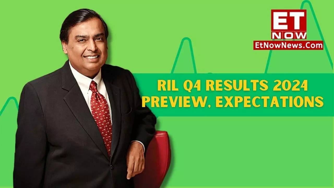 RIL Q4 Results 2024 Preview, Expectations Quarterly earnings estimates