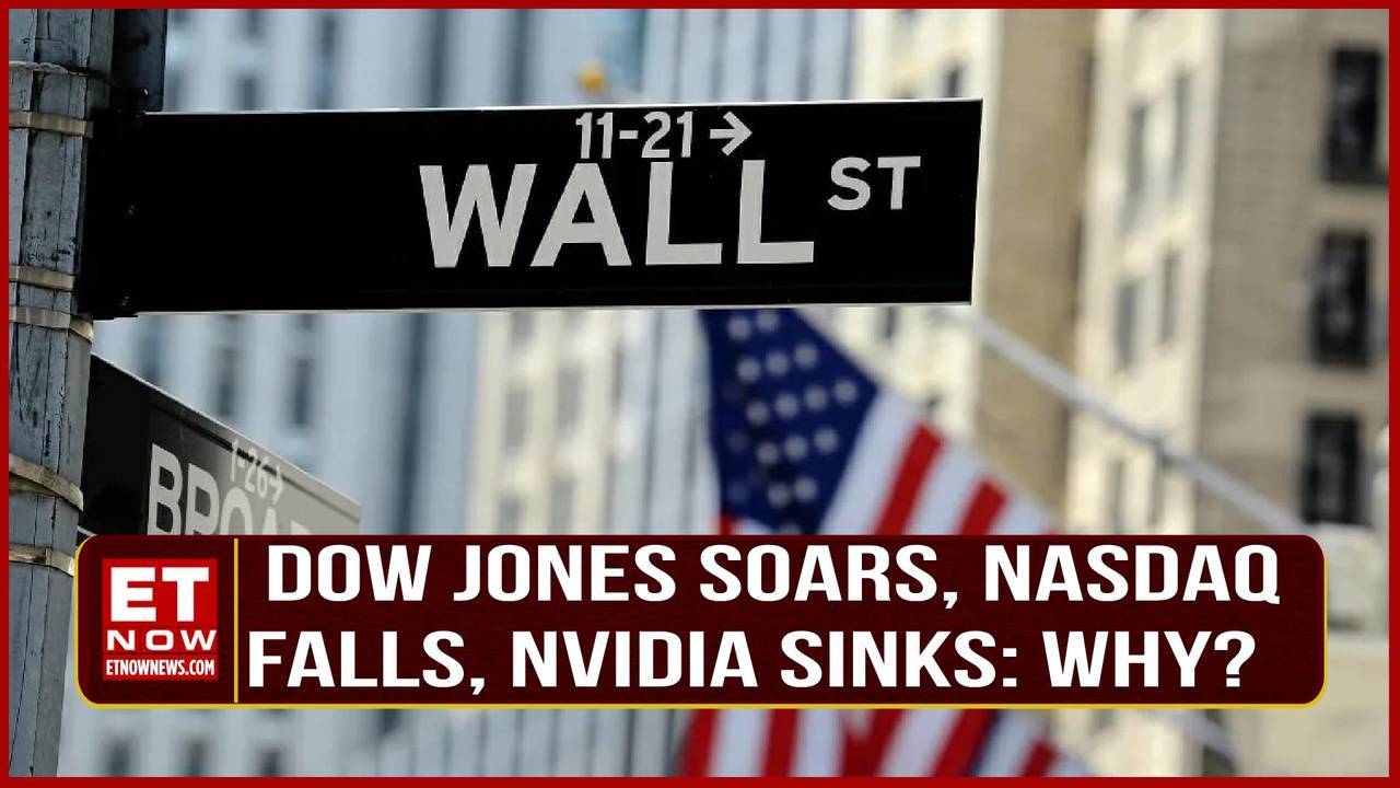 What's Behind Dow Jones' 200-Point Surge, Nasdaq's 2% Decline & NVIDIA ...