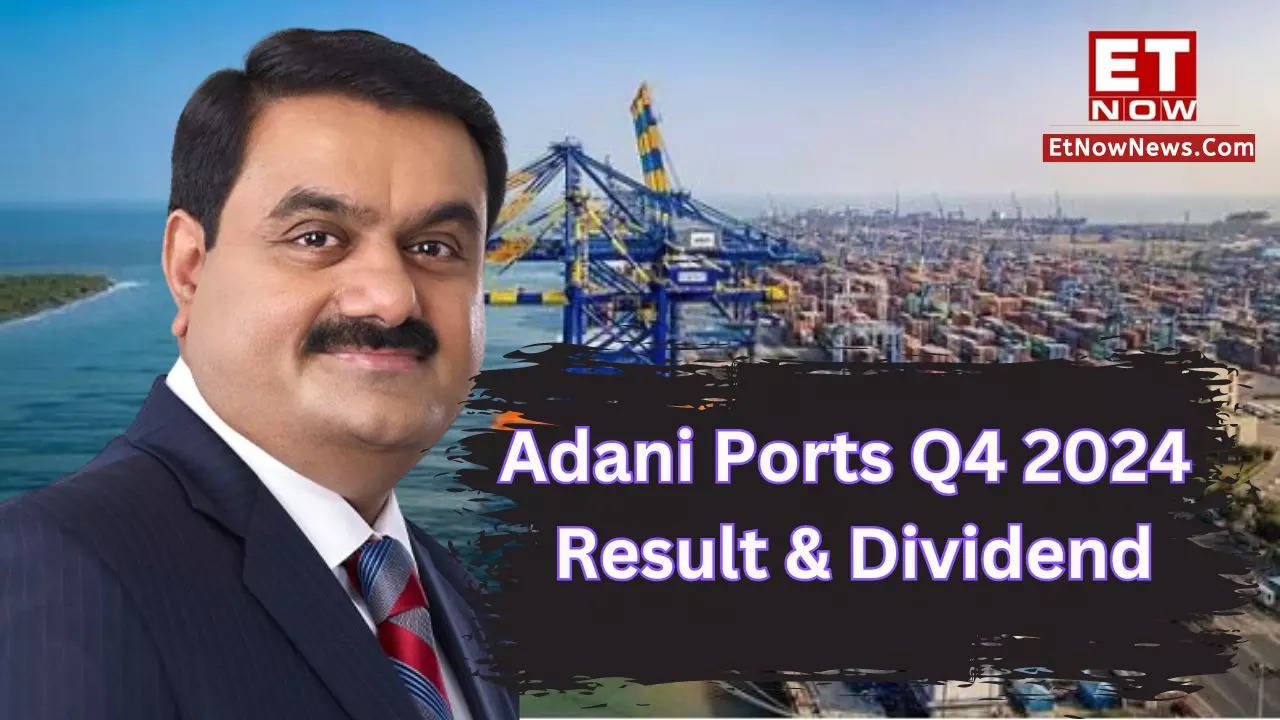 Adani Ports Q4 2024 Results Date and Time Dividend news & quarterly