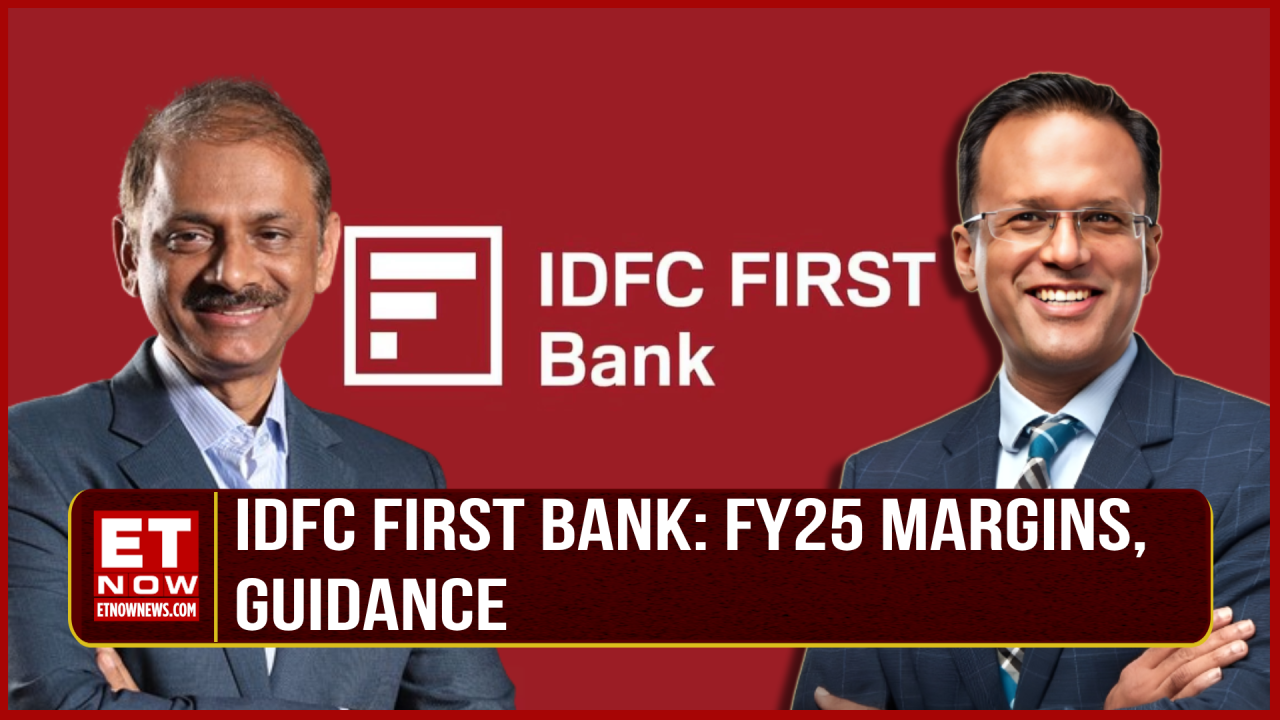 Idfc First Bank Q4 Misses Estimate Outlook On Fy25 Margins Guidance Md And Ceo V Vaidyanathan 8508