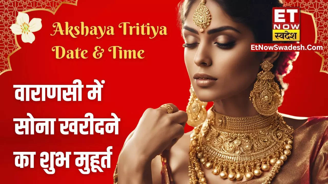 akshaya tritiya 2024 date and time varanasi auspicious timings to buy