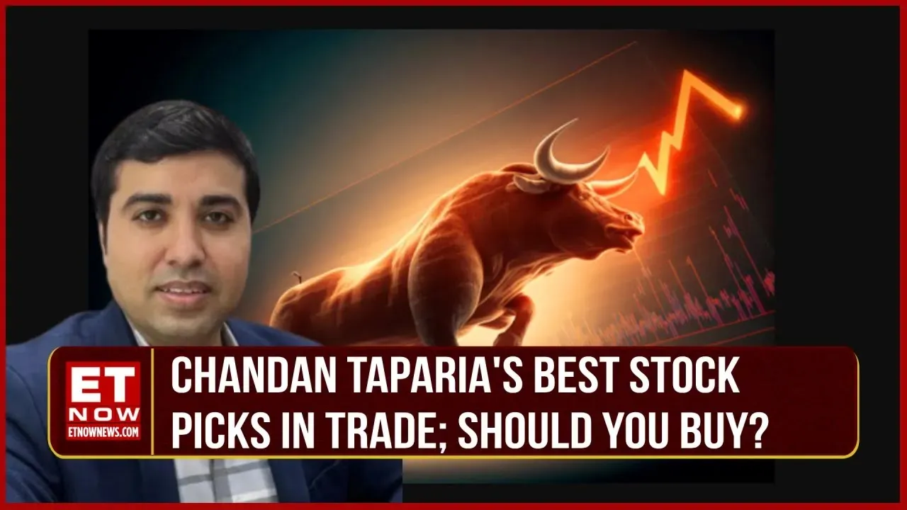 Top Stocks In Trade Today Market Expert Chandan Taparia Shares