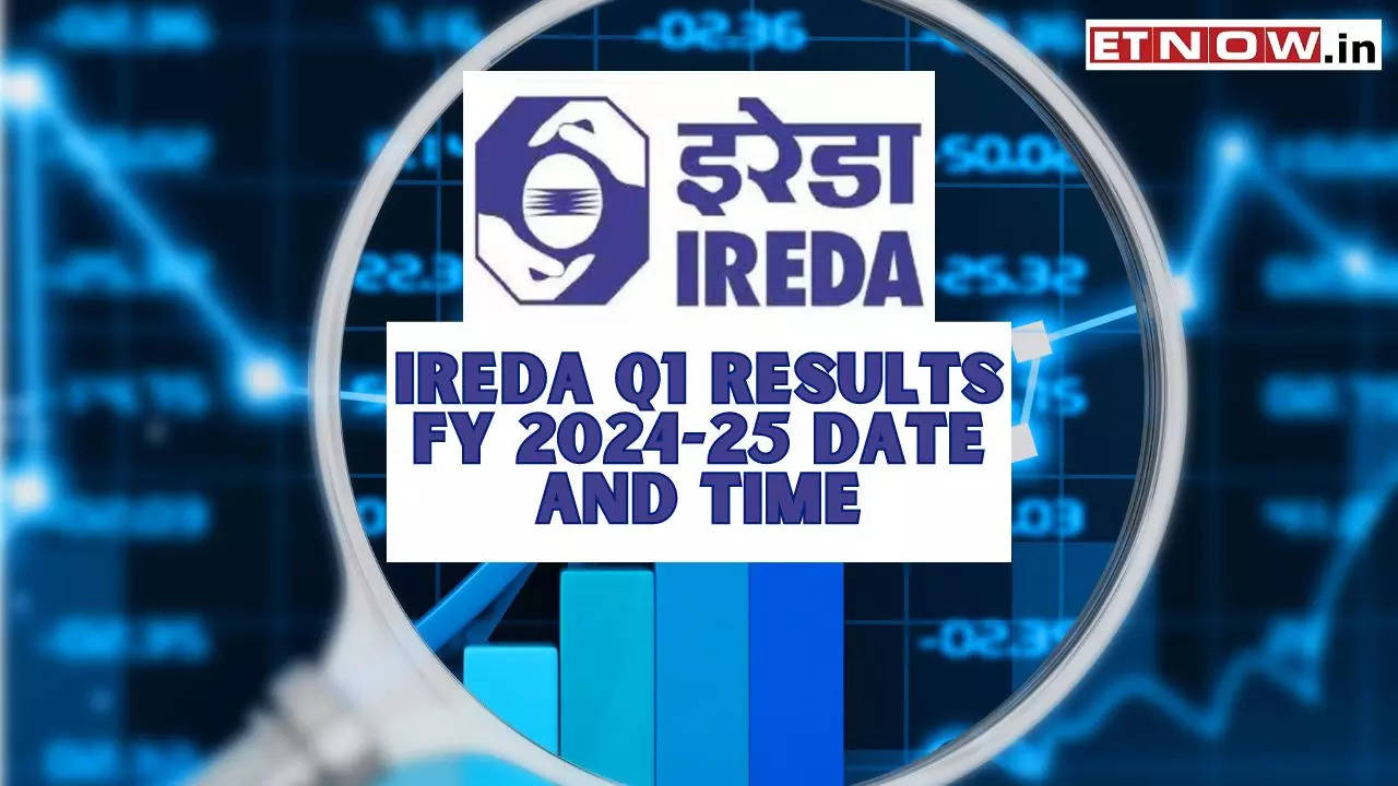 IREDA Q1 Results FY 202425 Date and Time PSU's quarterly earnings schedule Markets News, ET Now