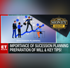 Decoding The Legalities OF Succession Planning An Easy Guide To Estate Planning  The Money Show