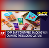 The Story Of Yoga Bar The Guilt-Free Snacking Way  Inculcating Healthy Habits  Startup Central