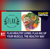 Flax-Healthy Living Fusion On Health  Flavor Best Meals For You  Gurmreet Arora  Startup Central