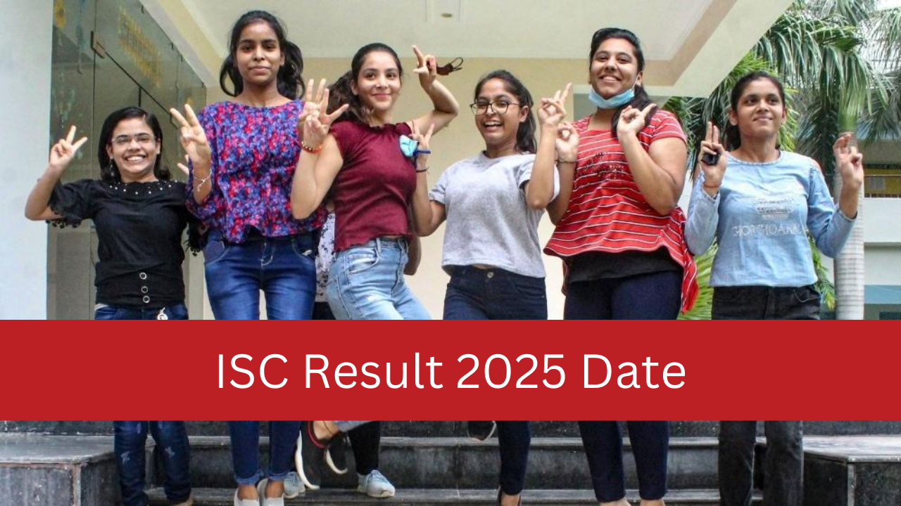 ISC Class 12 Result 2025 Date: When will CISCE 12th result be announced ...