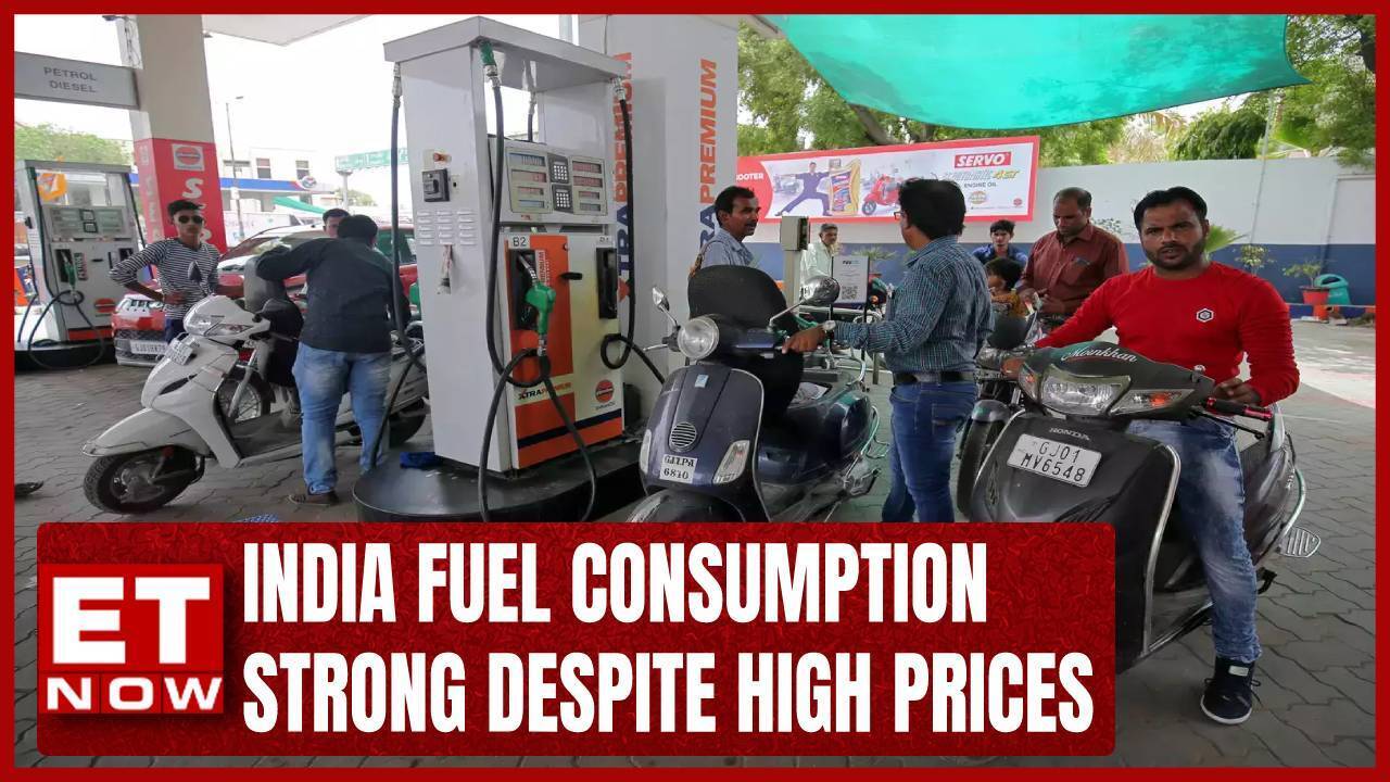 India Fuel Consumption Strong Despite High Prices ET Now Videos